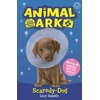 KNYGA Lucy Daniels Animal Ark, New 2: Scaredy-Dog