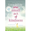 KNYGA Lucy Dillon One Small Act of Kindness