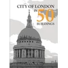 KNYGA Lucy Mcmurdo City of London in 50 Buildings