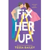KNYGA Lucy Monroe Fix Her Up, A Novel