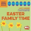 KNYGA Lucy Moore Easter Family Time