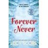 KNYGA Lucy Score Forever Never