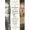 KNYGA Lucy Ward Empress and the English Doctor