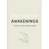 KNYGA Lucy Watson Awakenings, a guide to living a vegan lifestyle