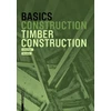 KNYGA Ludwig Steiger Basics Timber Construction