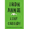 KNYGA Luke Cassidy Iron Annie