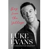 KNYGA Luke Evans Boy From the Valleys