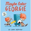 KNYGA Luke Scriven Maybe Later, Georgie