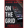 KNYGA Luke Smith On the Grid, The Inside Track on Formula One