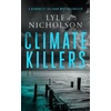 KNYGA Lyle Nicholson Climate Killers