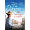 KNYGA Lyn Andrews Leaving of Liverpool