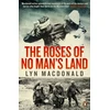 KNYGA Lyn Macdonald Roses of No Man's Land