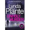 KNYGA Lynda La Plante Unholy Murder