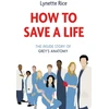 KNYGA Lynette Rice How to Save a Life