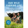 KNYGA Lynn Cassells Our Wild Farming Life