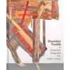 KNYGA Lynne Cooke Boundary Trouble in American Vanguard Art, 1920-2020