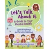 KNYGA Lynne Humphreys Reading Planet KS2: Let's Talk About It - A guide to your mental health - Earth/Pilkas