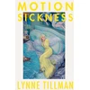 KNYGA Lynne Tillman Motion Sickness