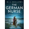 KNYGA M J Hollows German Nurse