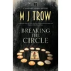 KNYGA M. J. Trow Breaking the Circle