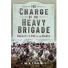 KNYGA M. J. Trow Charge of the Heavy Brigade