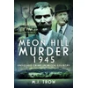 KNYGA M. J. Trow Meon Hill Murder, 1945
