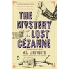 KNYGA M L Longworth Mystery of the Lost Cezanne
