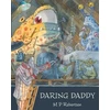 KNYGA M P Robertson Daring Daddy