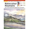 KNYGA M Palmer Take Three Colours: Watercolour Mountains