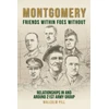 KNYGA M Pill Montgomery: Friends Within, Foes Without