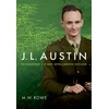 KNYGA M W Rowe J. L. Austin