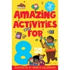 KNYGA Macmillan Childrens Books Amazing Activities for 8 Year Olds