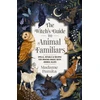 KNYGA Madame Pamita Witch's Guide to Animal Familiars, Spells, Rituals &amp; Recipes for Making Magic with Animal Allies