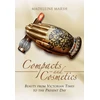 KNYGA Madeleine Marsh Compacts and Cosmetics: Beauty from Victorian Times to the Present Day