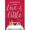 KNYGA Madeleine Reiss Live a Little