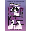 KNYGA Madeline Dyer Being Ace, An Anthology of Queer, Trans, Femme, and Disabled Stories of Asexual Love and Connection