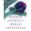 KNYGA Madhur Jaffrey's World Vegetarian