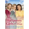 KNYGA Maggie Mason Halfpenny Girls at War