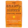 KNYGA Maggie Sarachek Anxiety Sisters' Survival Guide