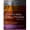 KNYGA Mahmoud Darwish Unfortunately, It Was Paradise