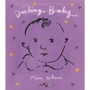 KNYGA Maira Kalman Darling Baby