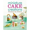 KNYGA Maive Ferrando Miniature Cake Creations
