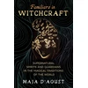 KNYGA Maja Daoust Familiars in Witchcraft