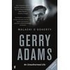 KNYGA Malachi Odoherty Gerry Adams: An Unauthorised Life