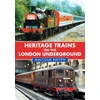 KNYGA Malcolm Batten Heritage Trains on the London Underground
