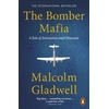 KNYGA Malcolm Gladwell Bomber Mafia