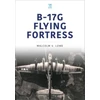 KNYGA Malcolm Lowe B-17G skraidanti tvirtovė