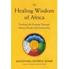 KNYGA Malidoma Patrice Some Wisdom of Africa