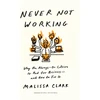 KNYGA Malissa Clark Never Not Working