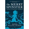 KNYGA Mallory Ortberg Merry Spinster